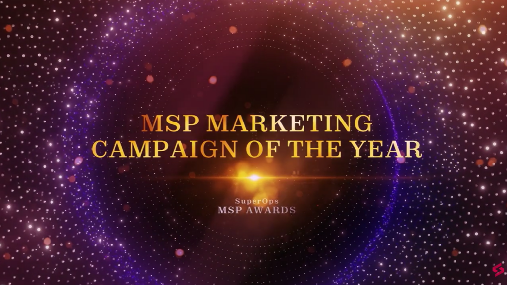MSP Marketing Campaign of the year.