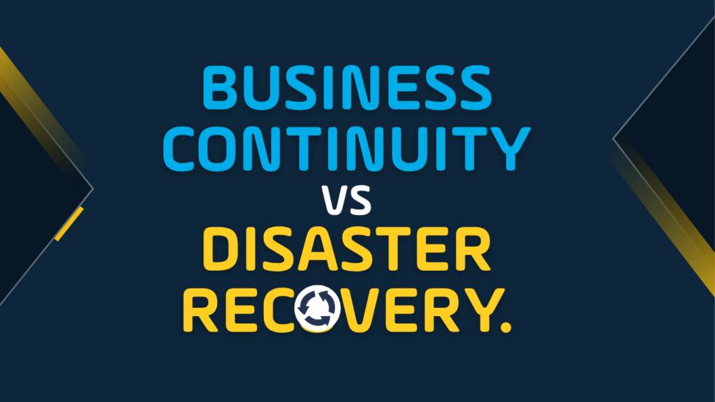 Business Continuity vs Disaster Recovery.